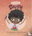 Gwanas, Bethan - Welsh Wonders: Dazzling Life of Shirley Bassey, The