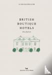 Jackson, Gina - British Boutique Hotels