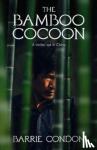 Condon, Barrie - The Bamboo Cocoon