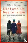 Mazzeo, Tilar J. - Sisters in Resistance