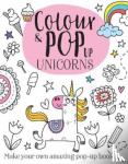 - Colour & Pop Up Unicorns