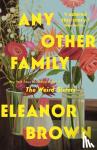 Brown, Eleanor - Any Other Family