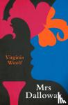 Woolf, Virginia - Mrs Dalloway (Legend Classics)