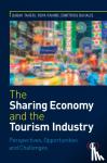  - The Sharing Economy and the Tourism Industry - Perspectives, Opportunities and Challenges