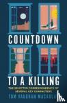 Vaughan MacAulay, Tom - Countdown to a Killing