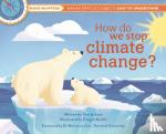 Jackson, Tom - How Do We Stop Climate Change?