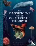 Hestermann, Bethanie, Hestermann, Josh - The Magnificent Book Creatures of the Abyss