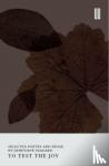 Taggard, Genevieve - To Test the Joy - Selected Poetry and Prose