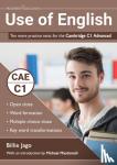 Jago, Billie - Use of English: Ten more practice tests for the Cambridge C1 Advanced - Ten more practice tests for the Cambridge C1 Advanced