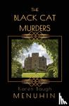 Menuhin, Karen Baugh - The Black Cat Murders - A Cotswolds Country House Murder