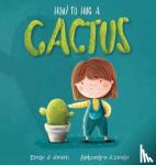 Smith, Emily S. - How to Hug a Cactus