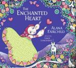 Fairchild, Alana (Alana Fairchild) - The Enchanted Heart