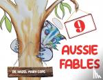 Cope, Hazel Mary - 9 Aussie Fables