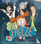 Birthisel, Miranda - Say Freeze