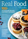 Jess Lomas - Real Food Treats - 100+ Wholesome Recipes for Every Occasion