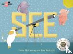 Mccartney, Tania - Mccartney, T: See Hear - There's Magic All Around You. What Can You See? What Can You Hear?