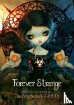 Becket-Griffith, Jasmine (Jasmine Becket-Griffith) - Forever Strange