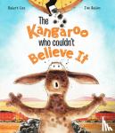 Cox, Robert - The Kangaroo Who Couldn't Believe It
