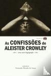  - As Confissoes de Aleister Crowley
