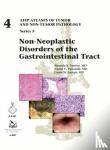 Yantiss, Rhonda K., Panarelli, Nicole C., Lamps, Laura W. - Non-Neoplastic Disorders of the Gastrointestinal Tract