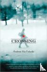Andrew Xia Fukuda - Crossing