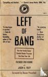 Van Horne, Patrick, Riley, Jason A. - Left of Bang