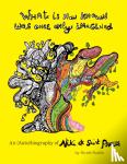 Rudick, Nicole - What Is Now Known Was Once Only Imagined: An (Auto)Biography of Niki de Saint Phalle