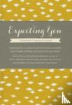 Riedler, Amelia - Expecting You - A Keepsake Pregnancy Journal