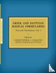  - Greek and Egyptian Magical Formularies - Text and Translation, Vol. 1