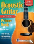 Casey, Bert - Acoustic Guitar Primer Book for Beginners with Online Video and Audio Access