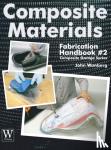 Wanberg, John - Composite Materials Fabrication Handbook #2