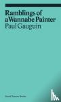 gauguin, paul - Paul gauguin: ramblings of a wannabe painter