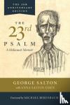 Salton, George, Salton Eisen, Anna - The 23rd Psalm, A Holocaust Memoir