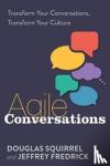 Squirrel, Douglas, Fredrick, Jeffrey - Agile Conversations