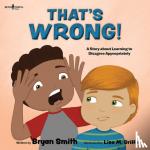 Smith, Bryan (Bryan Smith) - Thats Wrong!