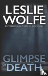 Wolfe, Leslie - Glimpse of Death
