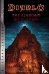 Knaak, Richard A. - Diablo: The Kingdom of Shadow - The Kingdom of Shadow