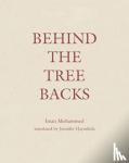 Mohammed, Iman - Behind the Tree Backs