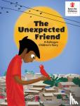 Rahman, Raya Rashna - The Unexpected Friend - a Rohingya Children's Story - A Rohingya children's story