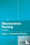 American Nurses Association, American Association of Neuroscience Nurses - Neuroscience Nursing