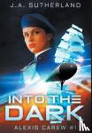 Sutherland, J a - Into the Dark