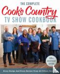 America's Test Kitchen - The Complete Cook's Country TV Show Cookbook 15th Anniversary Edition Includes Season 15 Recipes