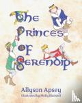 Apsey, Allyson - The Princes of Serendip