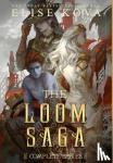 Kova, Elise - Loom Saga