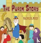 Mazor, Sarah - The Purim Story - The Story of Queen Esther and Mordechai the Righteous