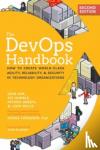 Kim, Gene, Humble, Jez, Debois, Patrick, Willis, John - The DevOps Handbook