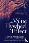 Anderson, David - The Value Flywheel Effect