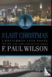 Wilson, F Paul - The Last Christmas