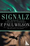 Wilson, F Paul - Signalz