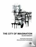 Morabito, Valerio - The City of Imagination